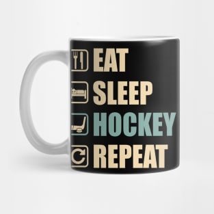 Eat Sleep Hockey Repeat - Funny Hockey Lovers Gift Mug